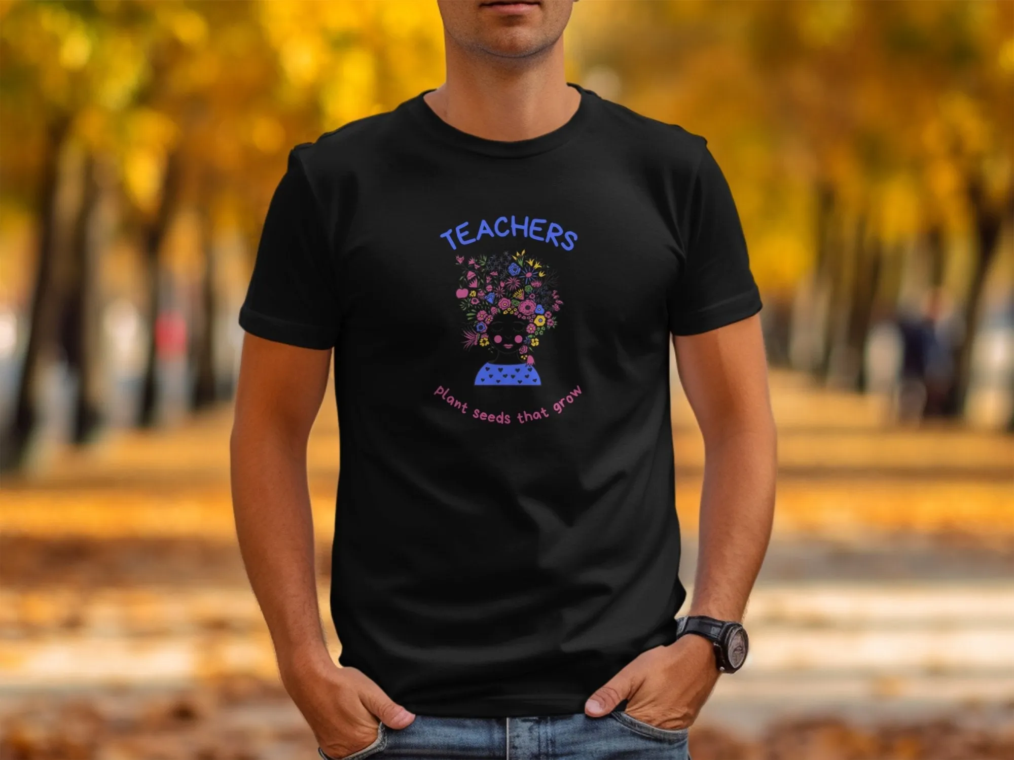 Inspiring Teachers Plant Seeds That Grow Graphic T-Shirt