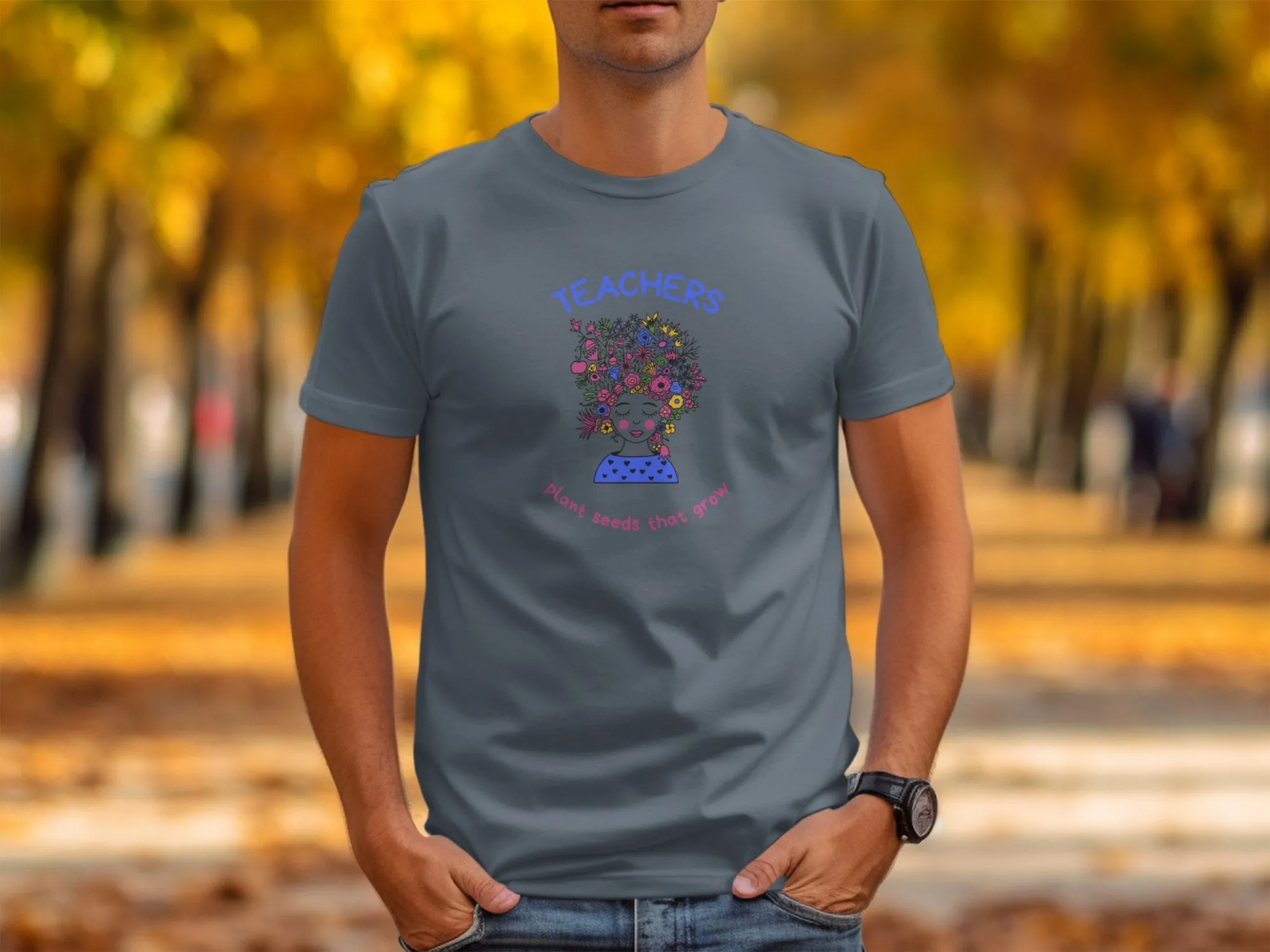 Inspiring Teachers Plant Seeds That Grow Graphic T-Shirt