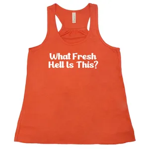 What Fresh Hell Is This Shirt